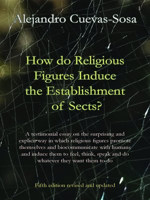 cover image of How do religious figures induce the establishment of sects?